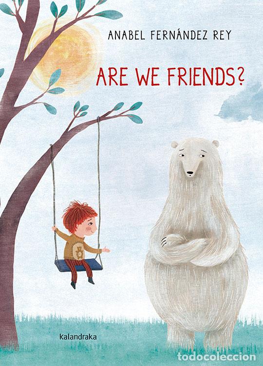 books: ARE WE FRIENDS? - Fern&aacute;ndez Rey, Anabel