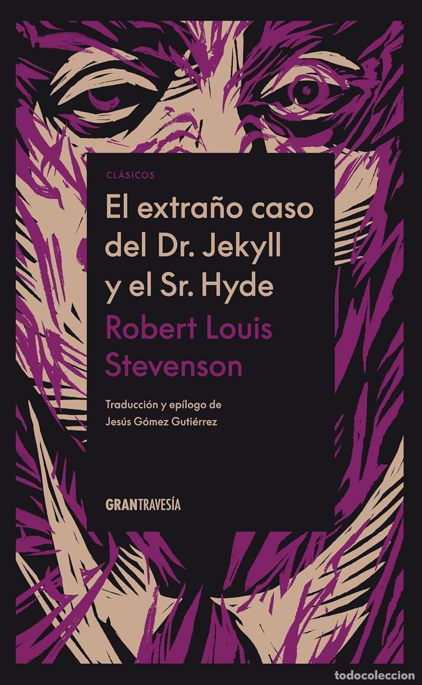 Libros: EL EXTRA&Ntilde;O CASO DEL DR. JEKYLL Y EL SR. HYDE - Stevenson, Robert Louis