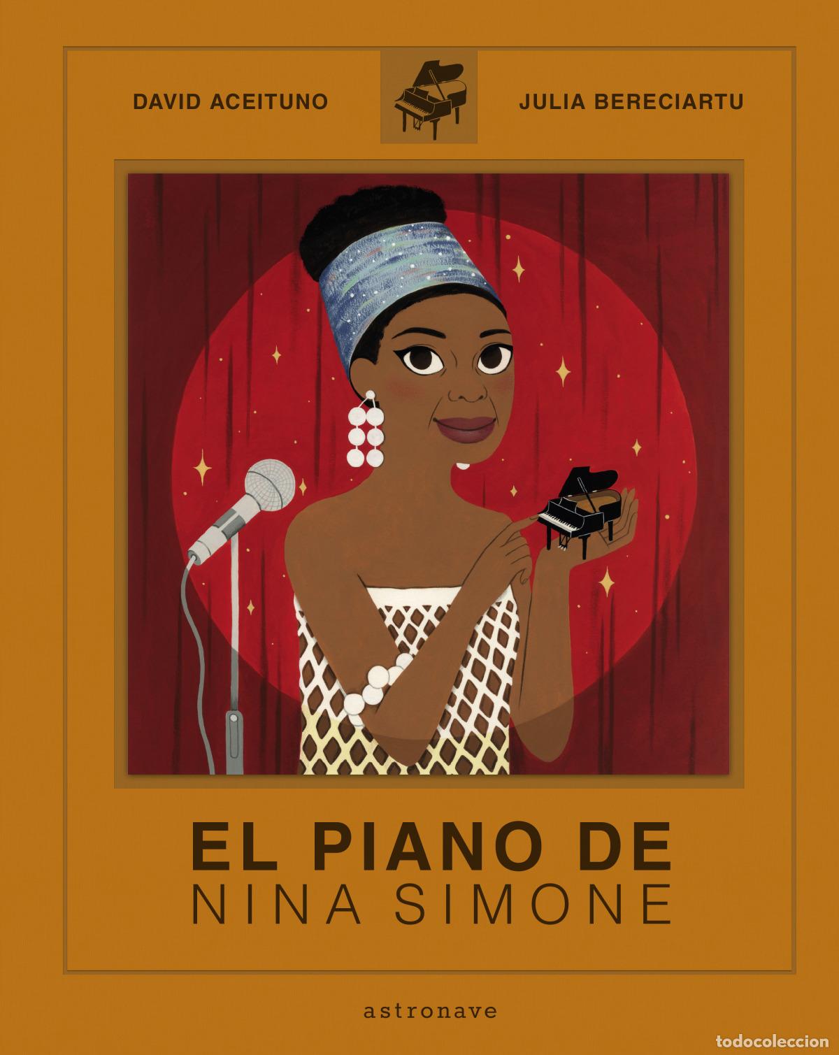 Libros: EL PIANO DE NINA SIMONE - David Aceituno