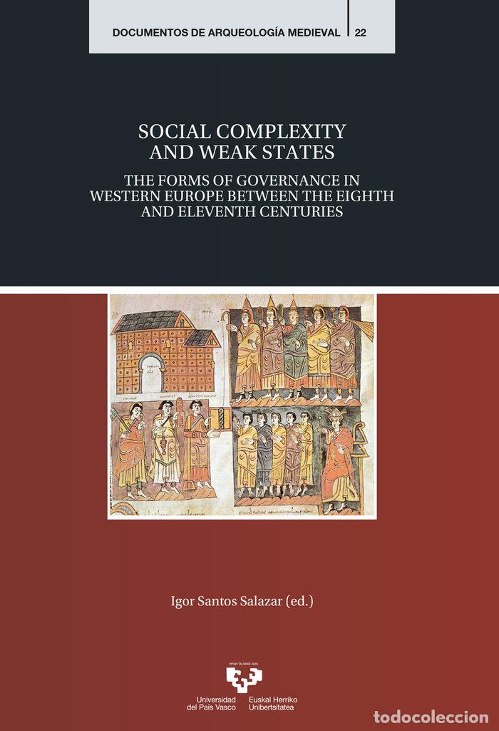 Libros: SOCIAL COMPLEXITY AND WEAK STATES THE FORMS OF GOVERNANCE I - .