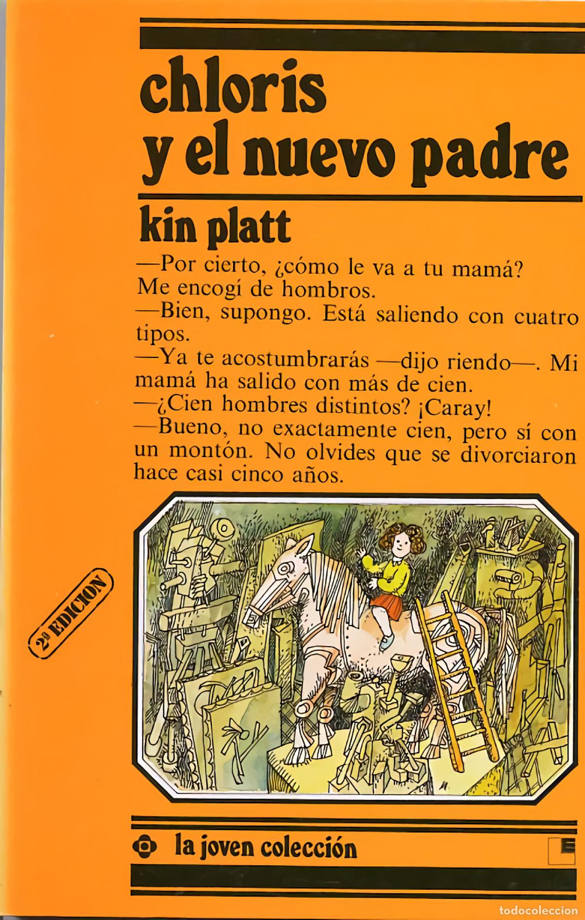 books: CHLORIS Y EL NUEVO PADRE (DESDE 11 A&Ntilde;OS) - Platt, Kin