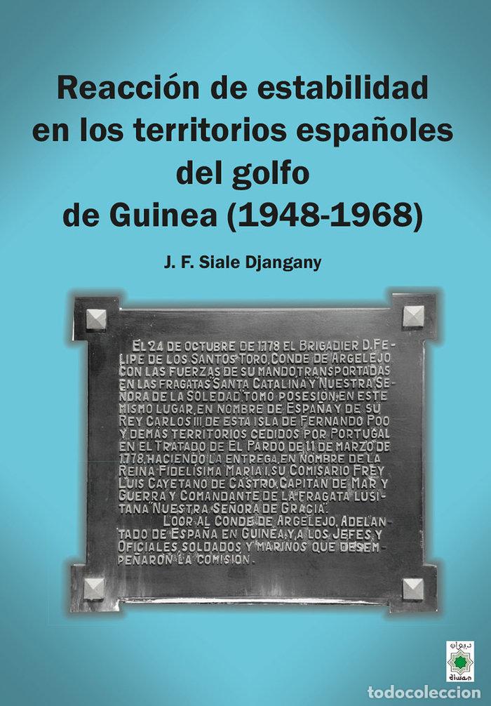 books: REACCION DE ESTABILIDAD EN LOS TERRITORIOS ESPA&Ntilde;OLES DEL GOL - SIALE DJANGANY, JOSE FERNANDO