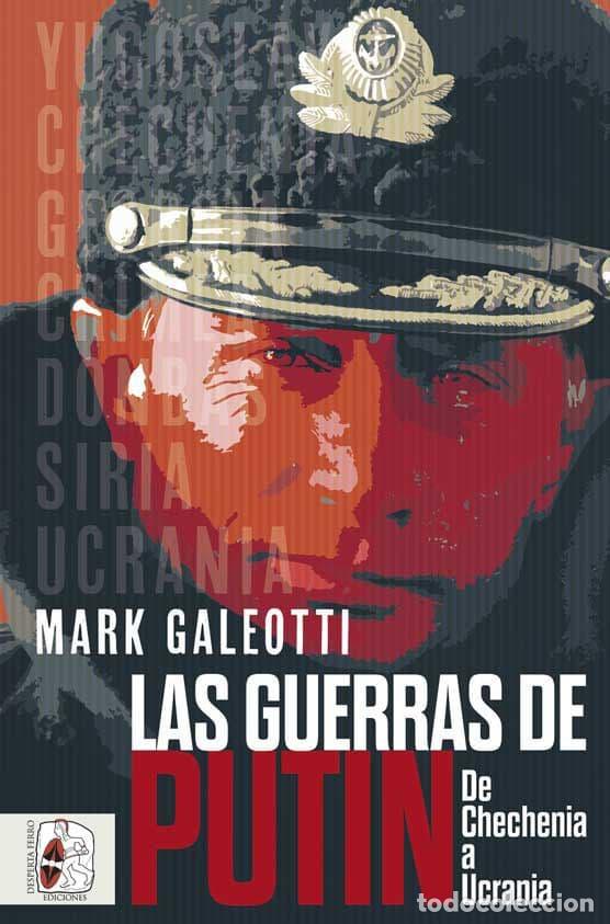 books: LAS GUERRAS DE PUTIN - Galeotti, Mark