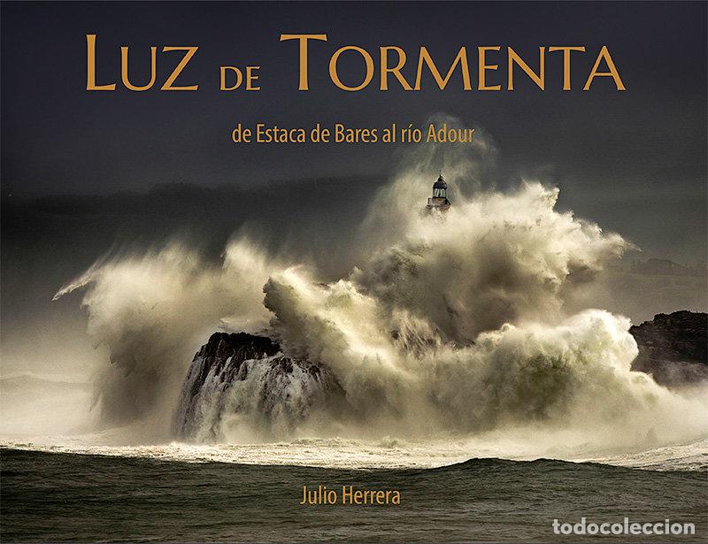 Livros: LUZ DE TORMENTA - HERRERA MENENDEZ, JULIO