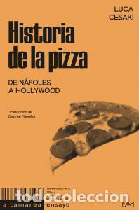 Livros: Historia de la pizza - Cesari, Luca