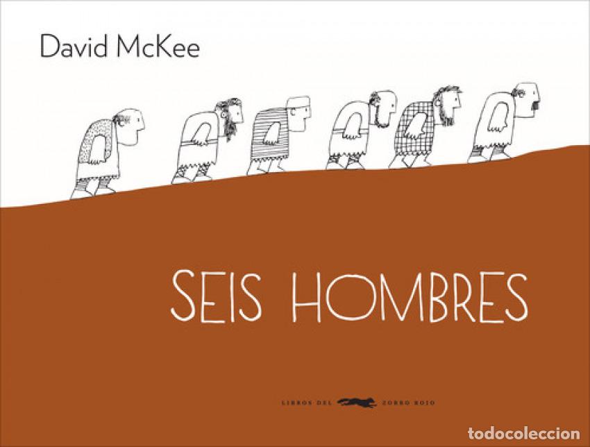 Livres: SEIS HOMBRES - Mckee, David