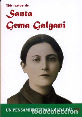Libri: 366 TEXTOS DE SANTA GEMA GALGANI - Cervera Barranco, Pablo