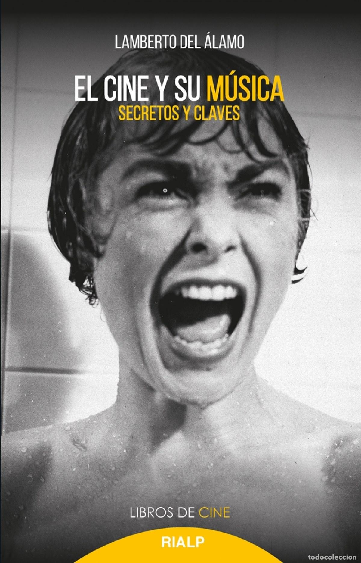 books: EL CINE Y SU M&Uacute;SICA - del &Aacute;lamo Caballero, Lamberto