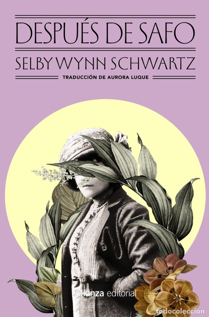 Livres: DESPUES DE SAFO - SCHWARTZ, SELBY WYNN