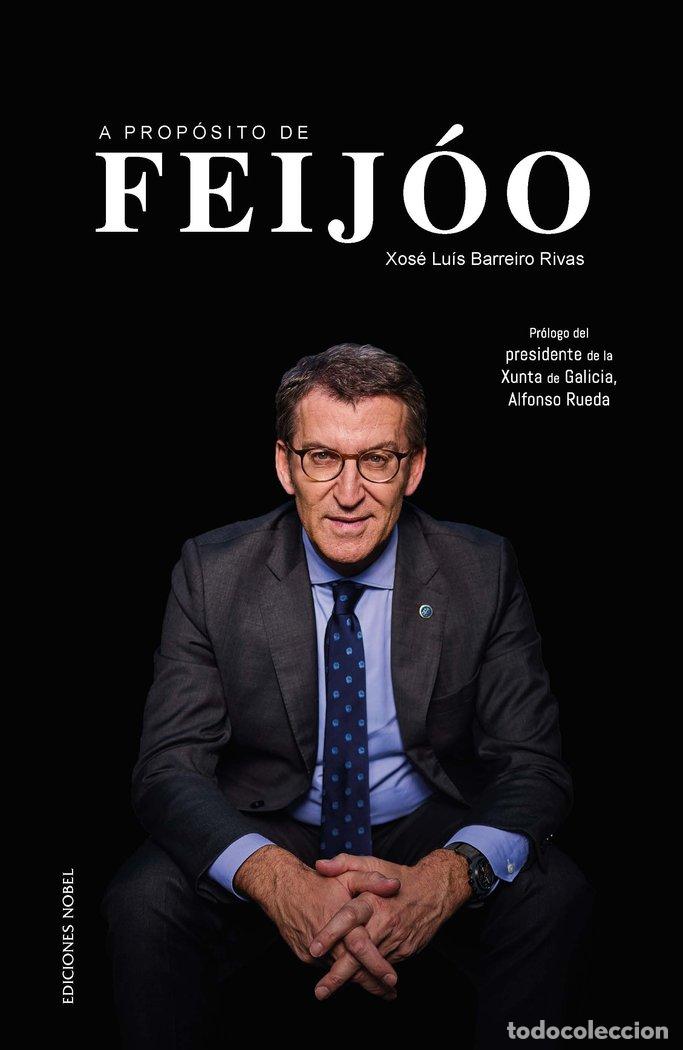Livres: A PROPOSITO DE FEIJOO - XOSE LUIS BARREIRO RIVAS