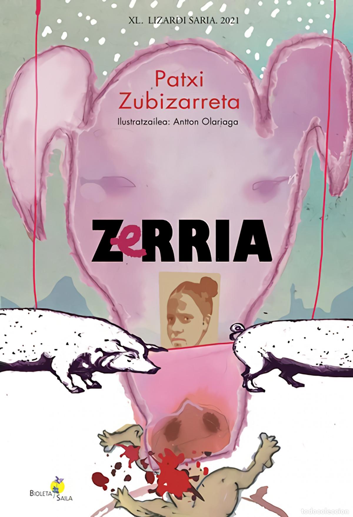 Livres: ZERRIA - Zubizarreta Dorronsoro, Patxi