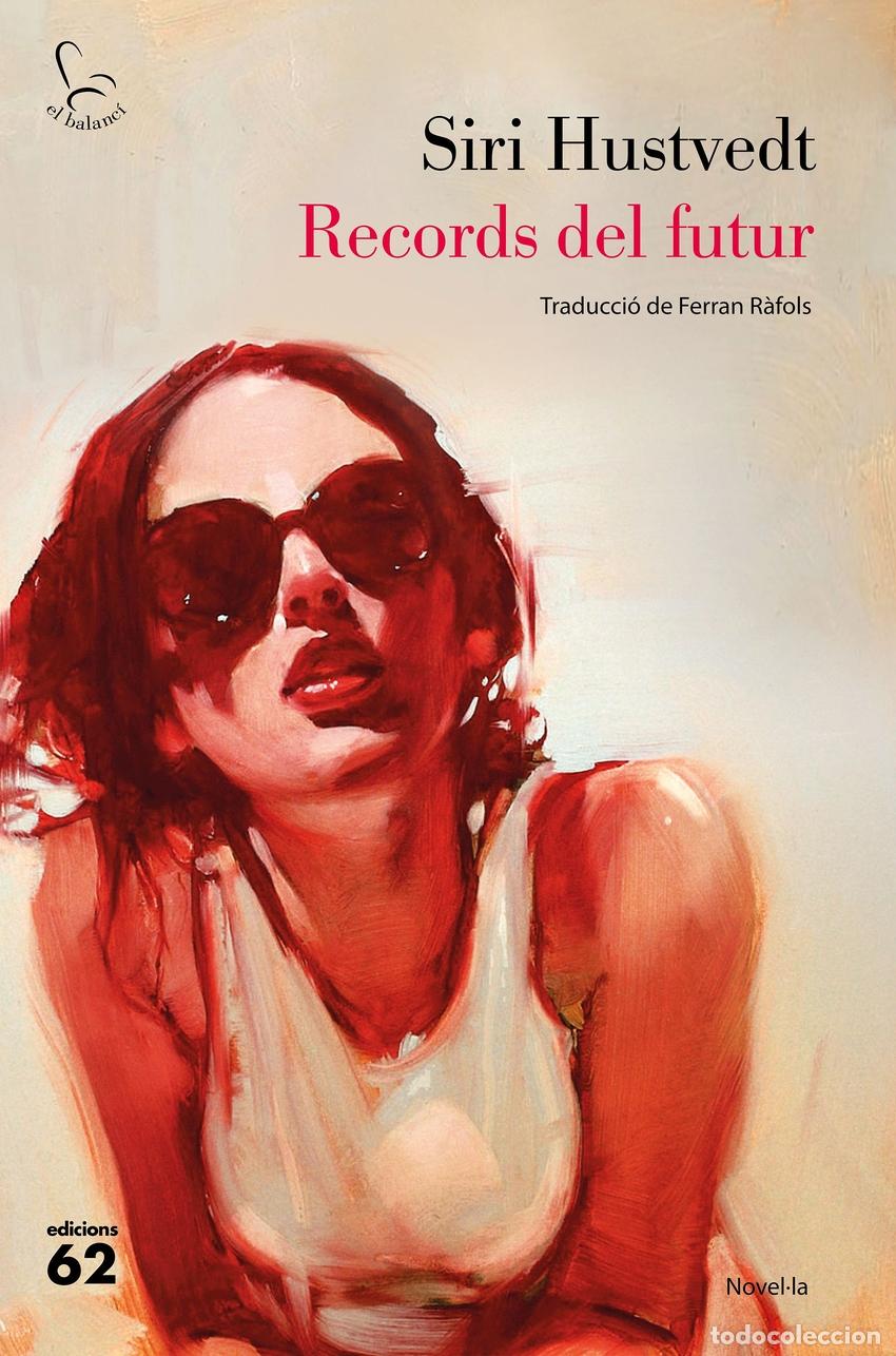 Livres: RECORDS DEL FUTUR - Hustvedt, Siri