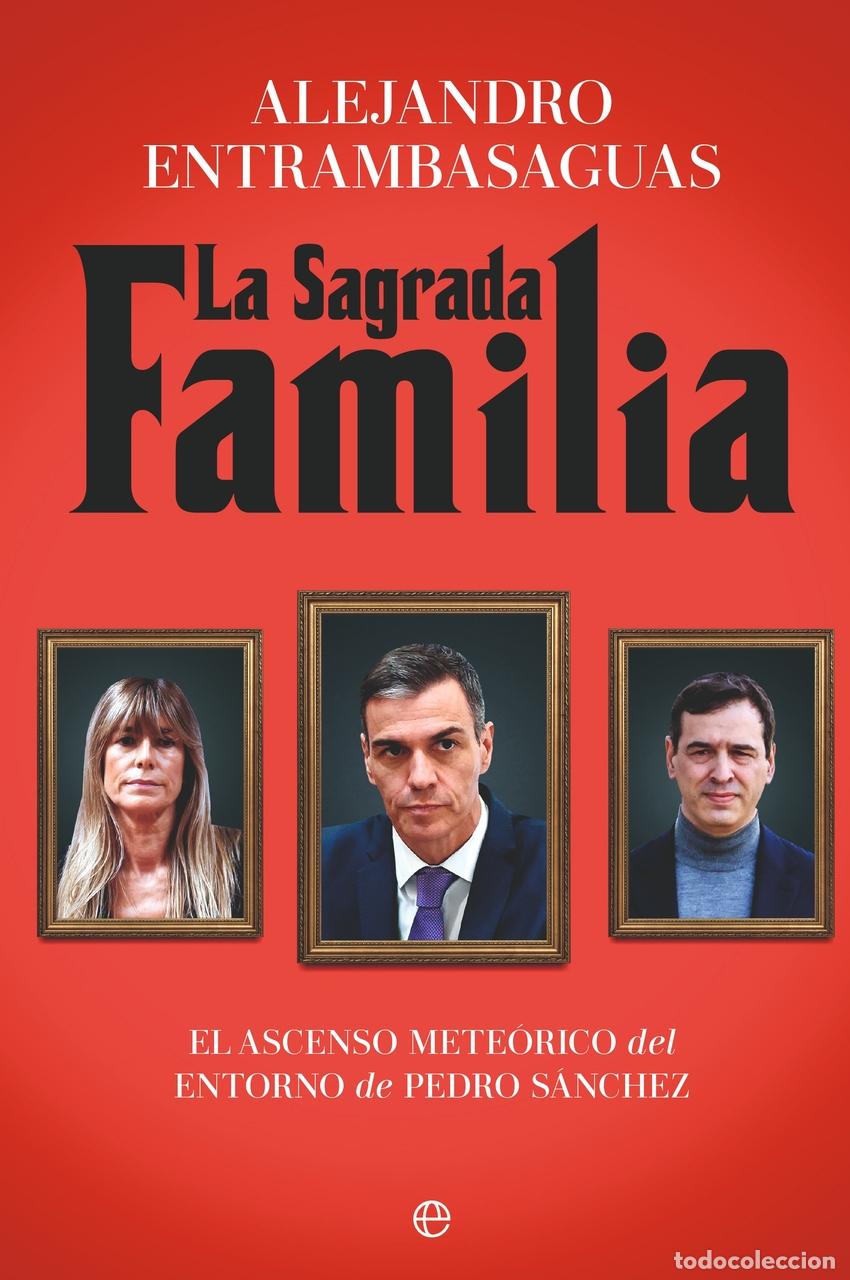 Livres: LA SAGRADA FAMILIA - Entrambasaguas, Alejandro