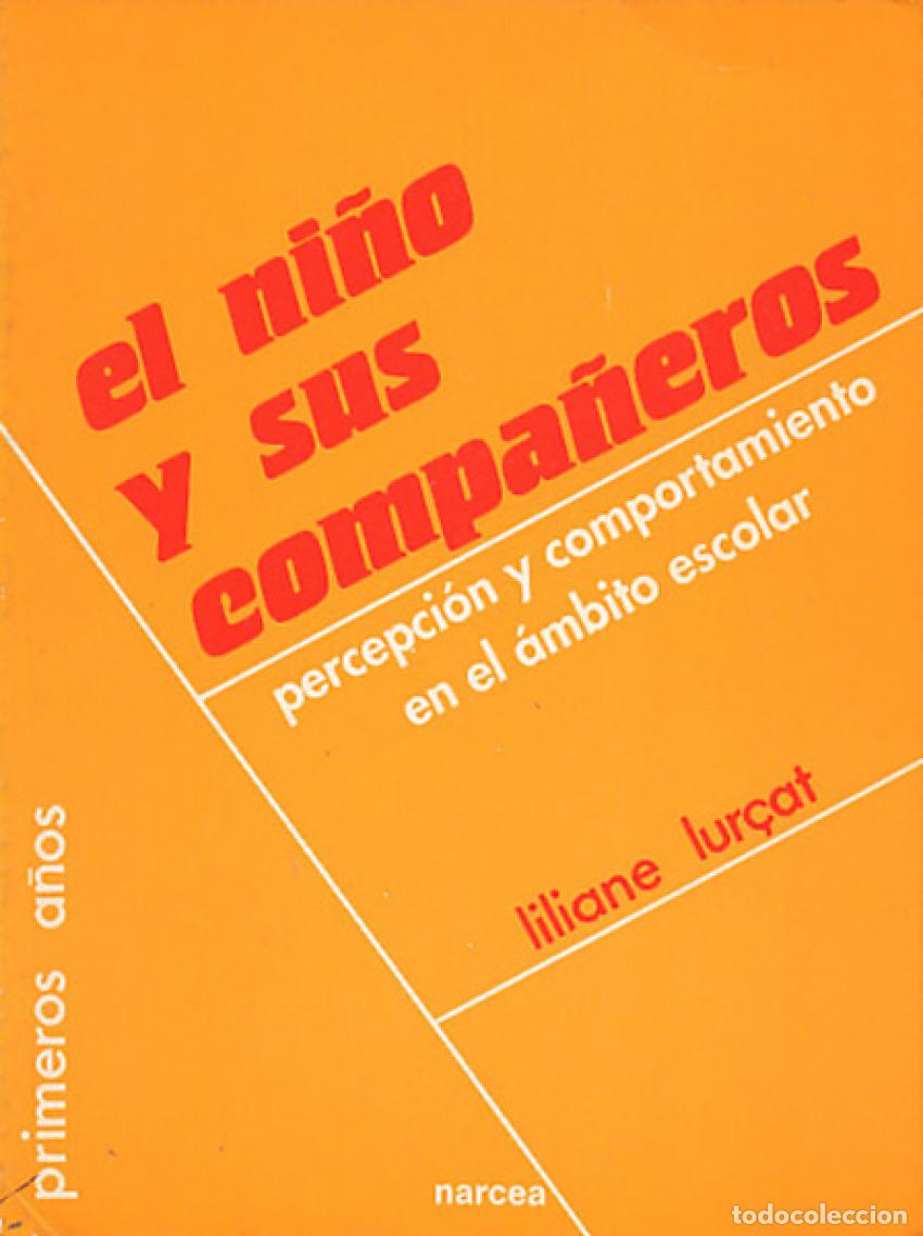 Livres: NI&Ntilde;O Y SUS COMPA&Ntilde;EROS - Lur&Ccedil;at, L