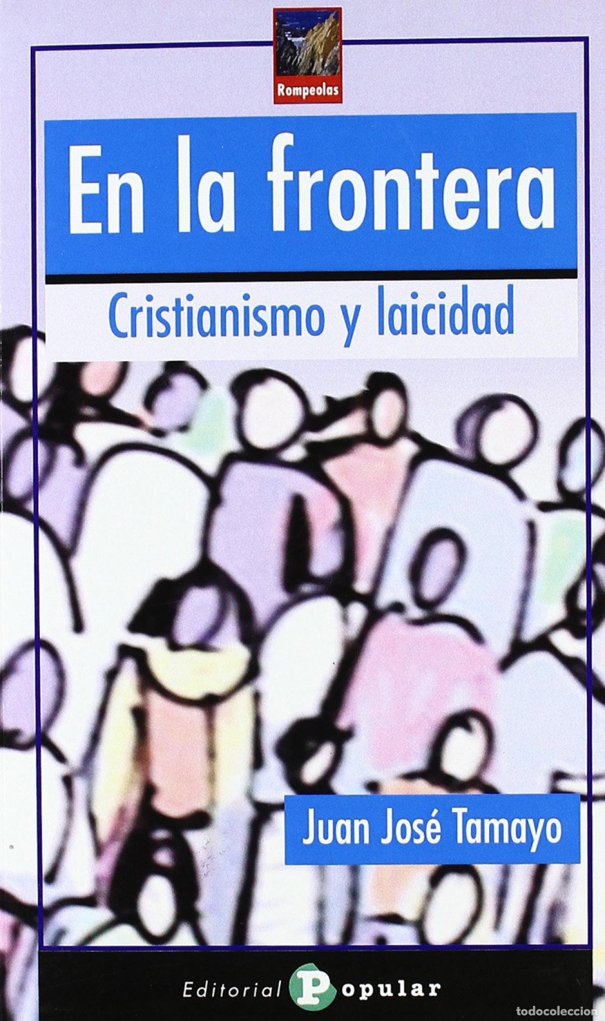Livres: EN LA FRONTERA - Tamayo, Juan Jos&eacute;
