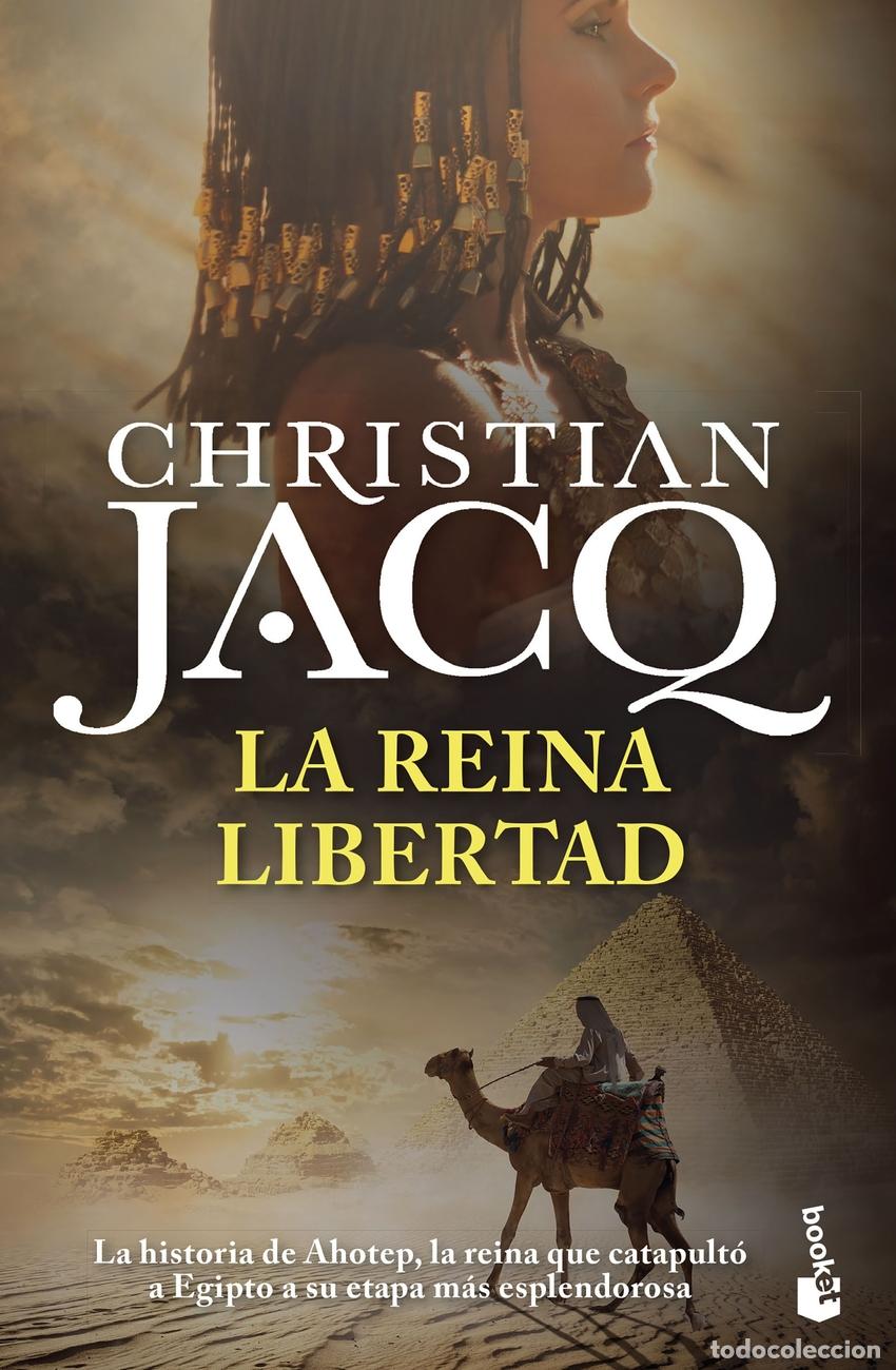 Libros: LA REINA LIBERTAD - Jacq, Christian
