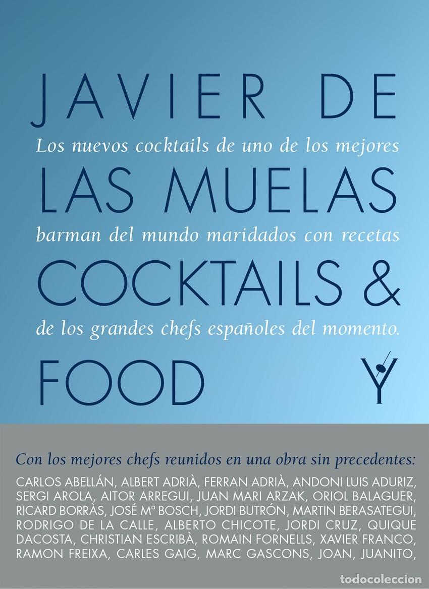 Libros: COCKTAILS AND FOOD - DE LAS MUELAS, JAVIER
