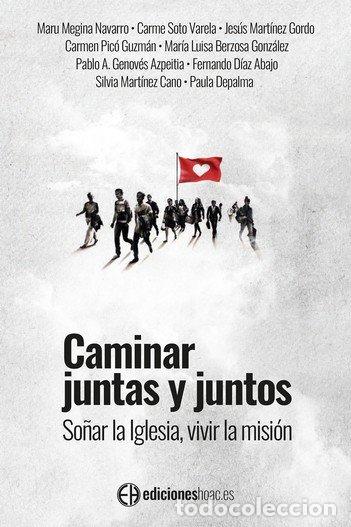 Livres: CAMINAR JUNTAS Y JUNTOS - MEGINA NAVARRO, MARU