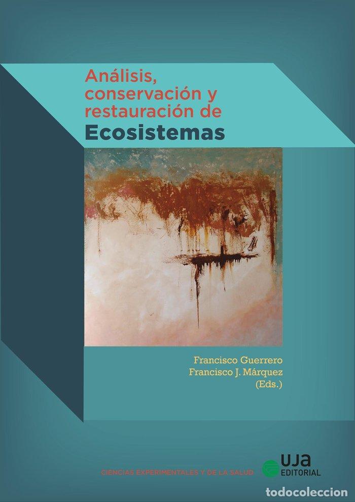 Livres: ANALISIS CONSERVACION Y RESTAURACION DE ECOSISTEMAS - GUERRERO, FRANCISCO