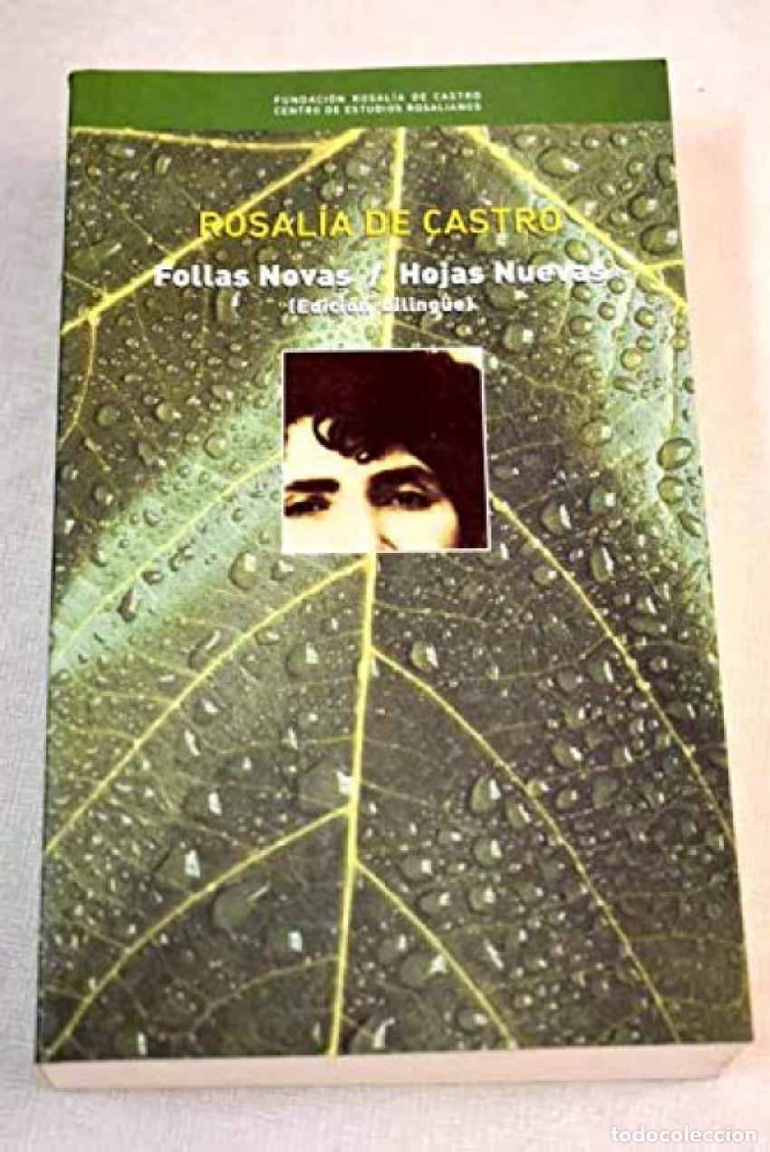 Libros: FOLLAS NOVAS;HOJAS NUEVAS - de Castro, Rosal&iacute;a