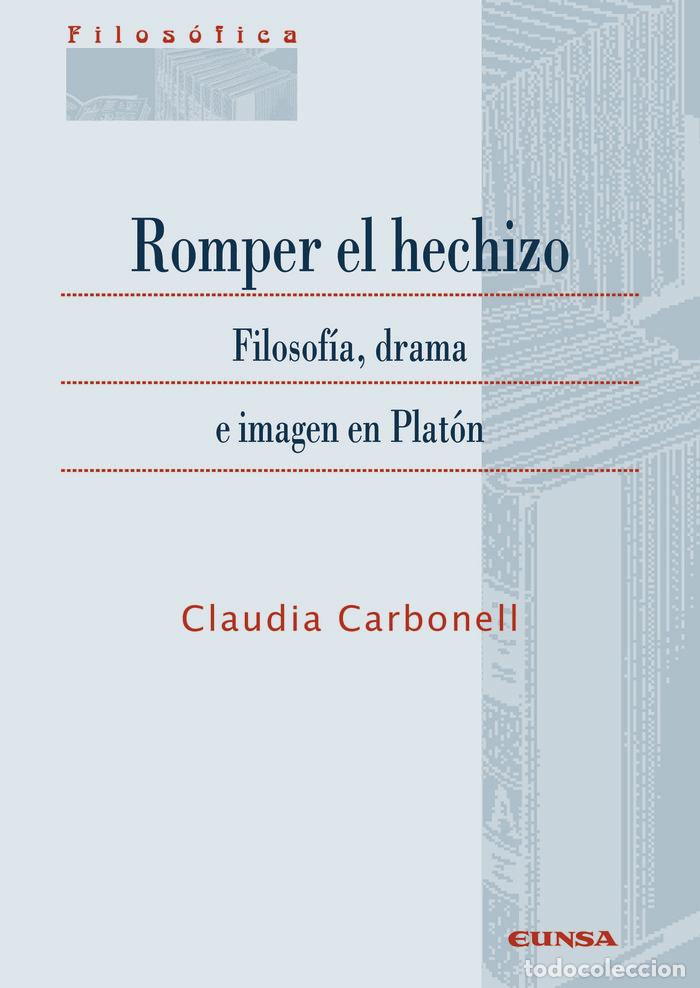 Libros: ROMPER EL HECHIZO - CARBONELL, CLAUDIA