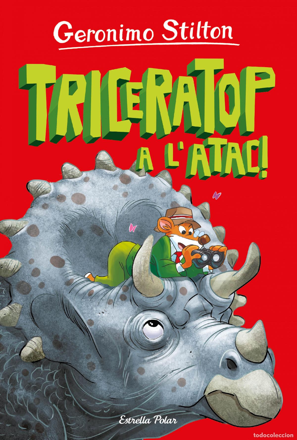 B&uuml;cher: L'ILLA DELS DINOSAURES 2. TRICERATOP A L'ATAC! - Stilton, Geronimo