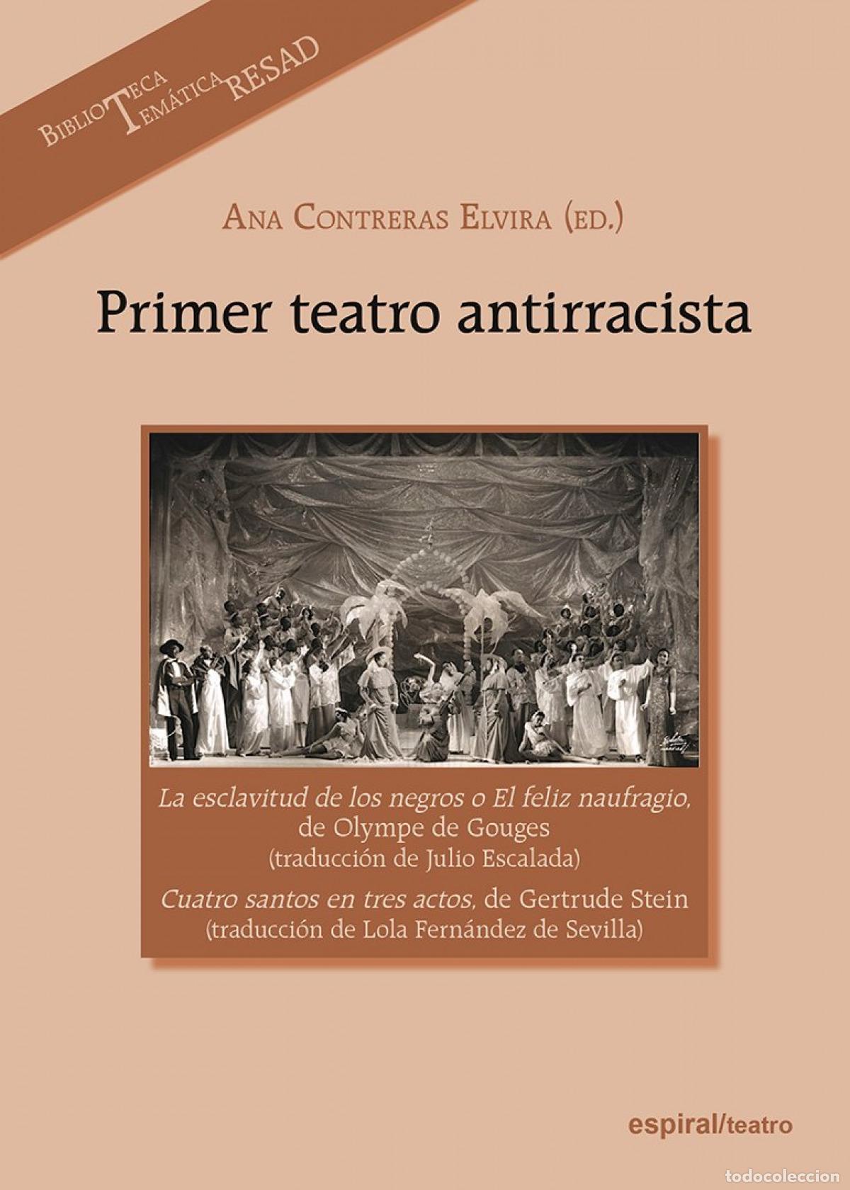 Libros: PRIMER TEATRO ANTIRRACISTA - Olympe de Gouges