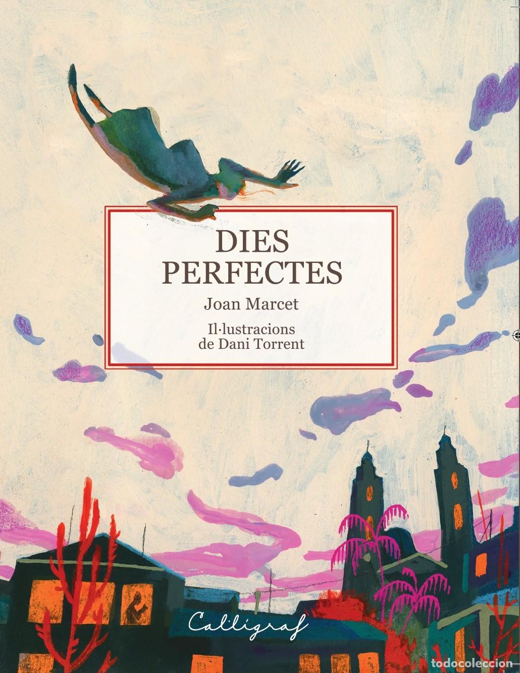 Livres: DIES PERFECTES - Marcet Mart&iacute;nez, Joan