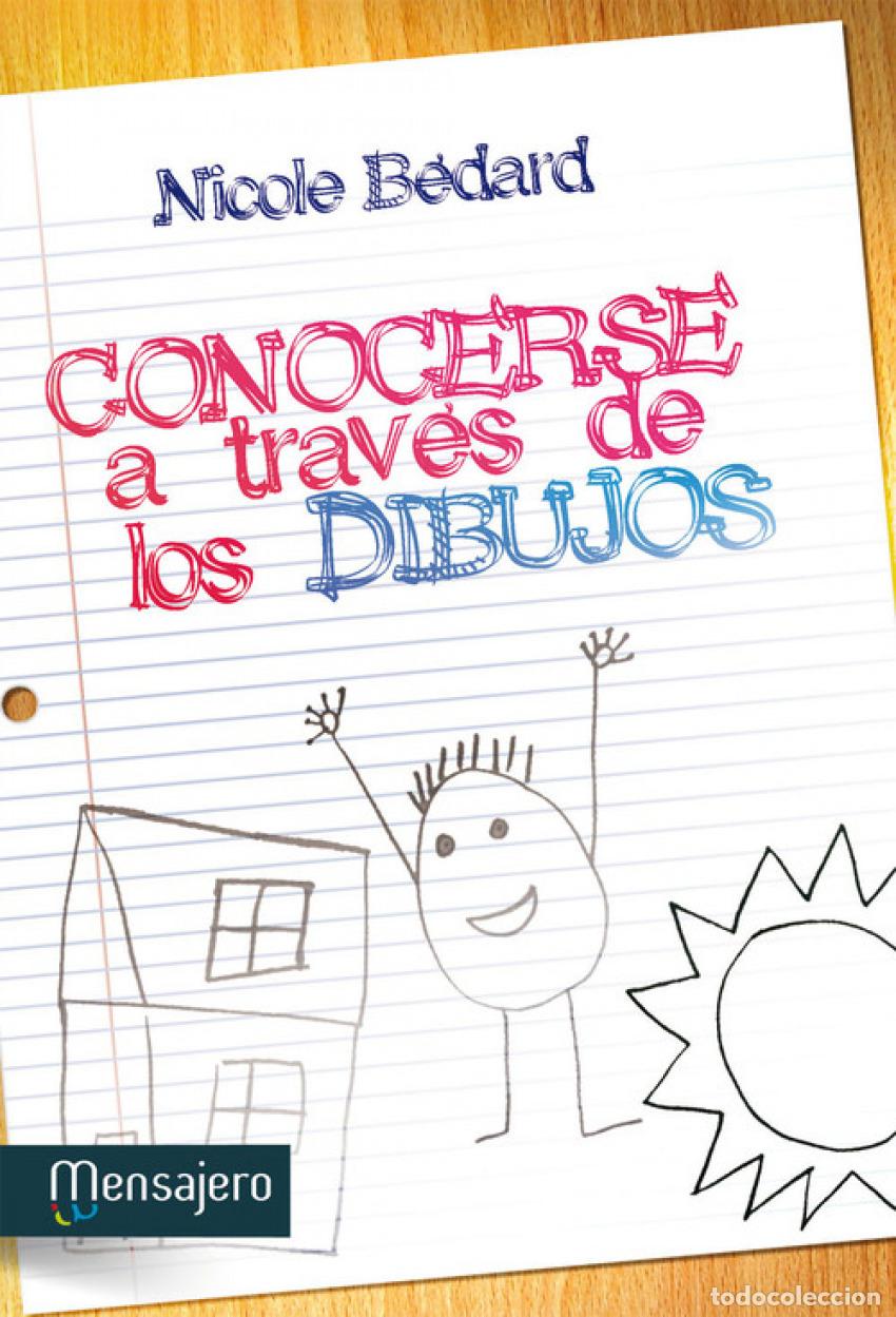 Livros: CONOCERSE A TRAVES DE LOS DIBUJOS - BEDARD, NICOLE