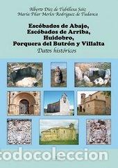 Libros: ESCOBADOS DE ABAJO ESCOBADOS DE ARRIBA HUIDOBRO PORQUERA - DIEZ DE TUBILLEXA SAIZ, ALBERTO