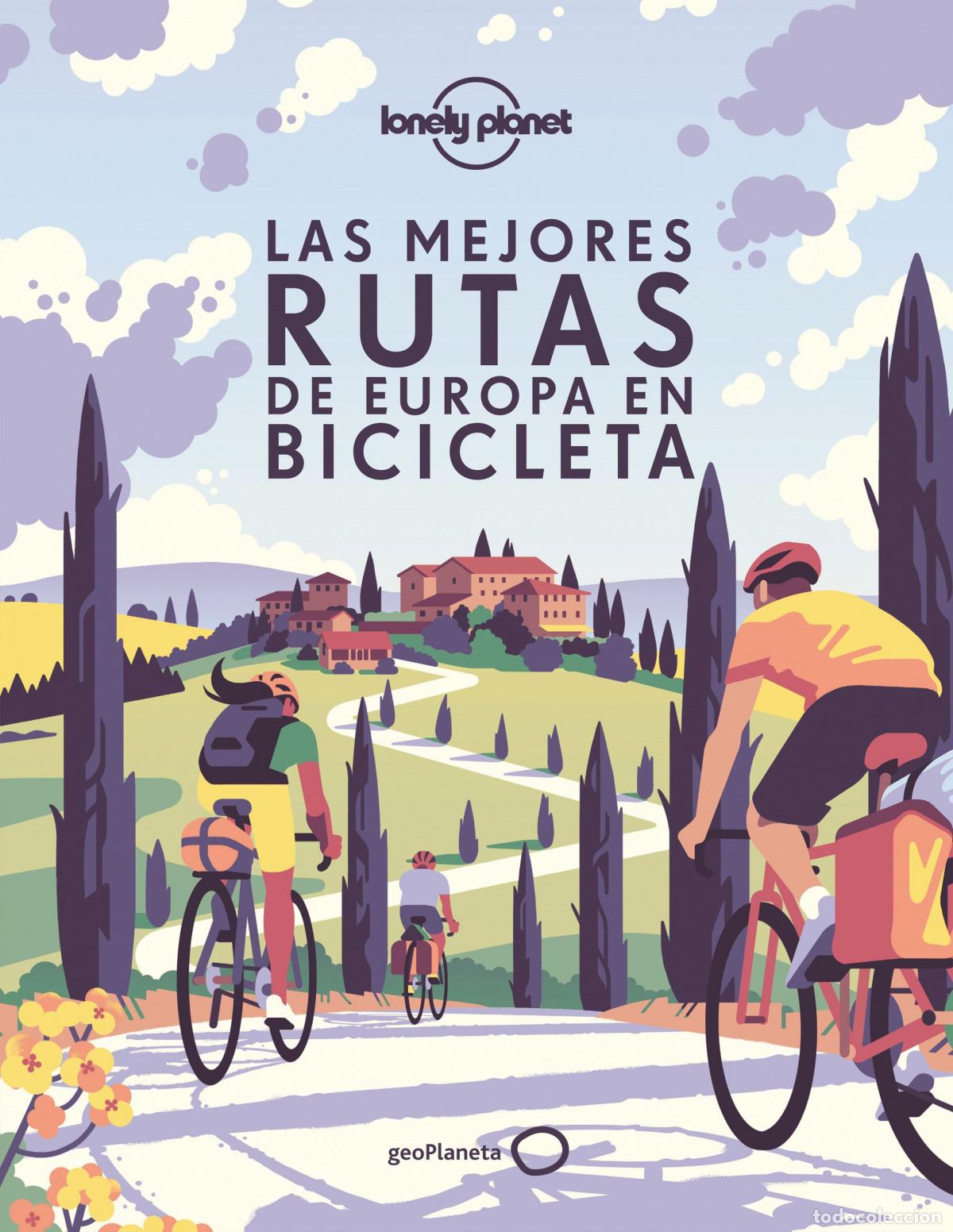 Libros: LAS MEJORES RUTAS DE EUROPA EN BICICLETA - AA VV