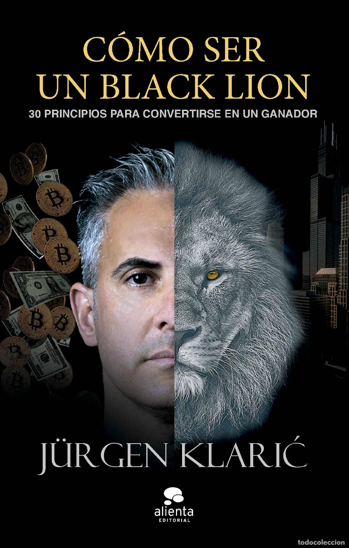 Livros: C&Oacute;MO SER UN BLACK LION - Klari?, J&uuml;rgen