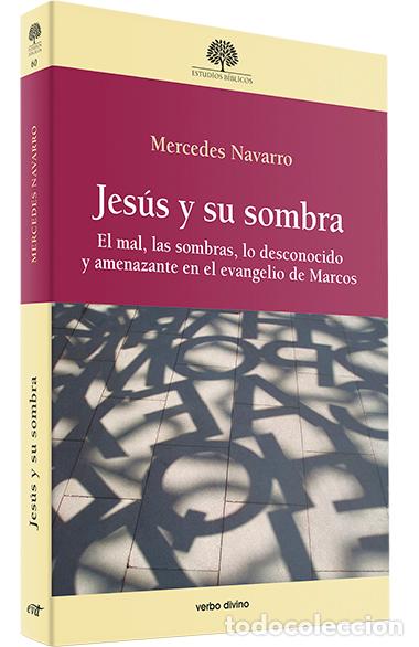 Livros: JES&Uacute;S Y SU SOMBRA - Navarro, Mercedes