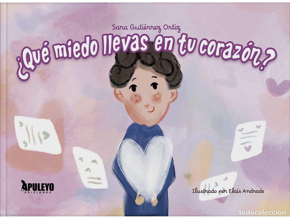 books: QUE MIEDO LLEVAS EN TU CORAZON - GUTIERREZ ORTIZ, SARA