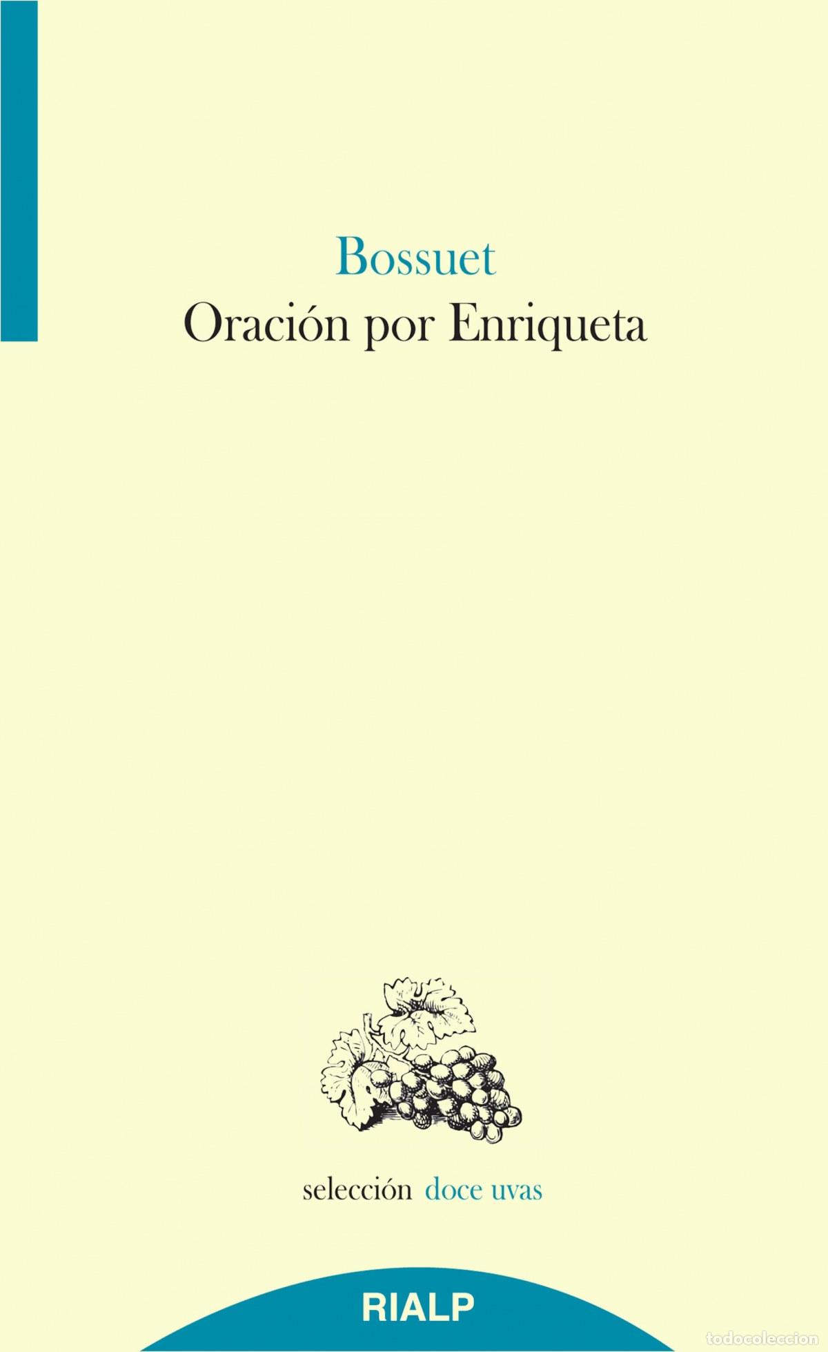 books: ORACI&Oacute;N POR ENRIQUETA - Jacques B&eacute;nigne Bossuet