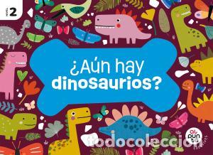 Libros: Proyecto: Al punto. &iquest;A&uacute;n hay dinosaurios? Nivel 2 - Jim&eacute;nez Quinto, Laura, Todol&iacute; Bof&iacute;, M&ordf; Dolores