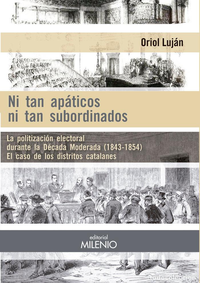 Libros: NI TAN APATICOS NI TAN SUBORDINADOS - LUJAN FELIU, ORIOL