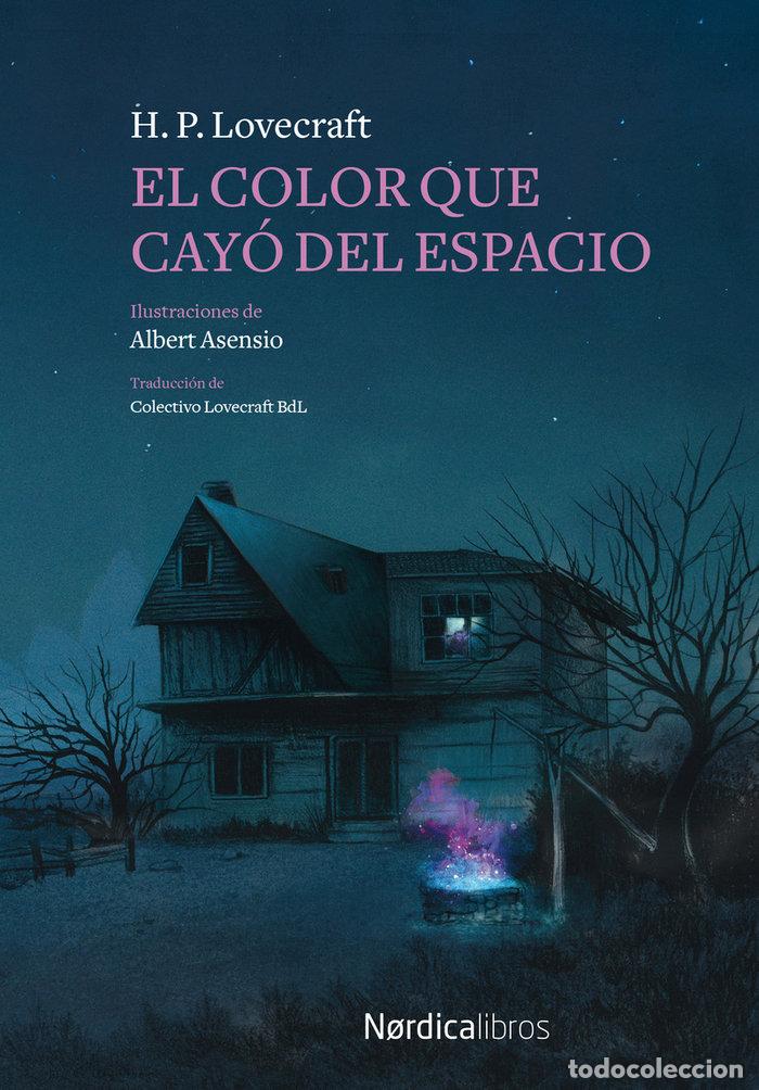 Libros: EL COLOR QUE CAY&Oacute; DEL ESPACIO - Lovecraft, H P
