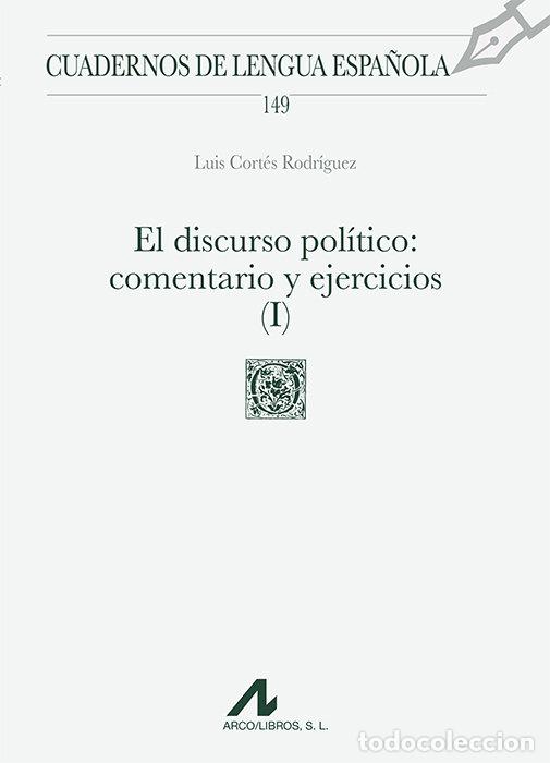 books: EL DISCURSO POLITICO I - CORTES RODRIGUEZ, LUIS