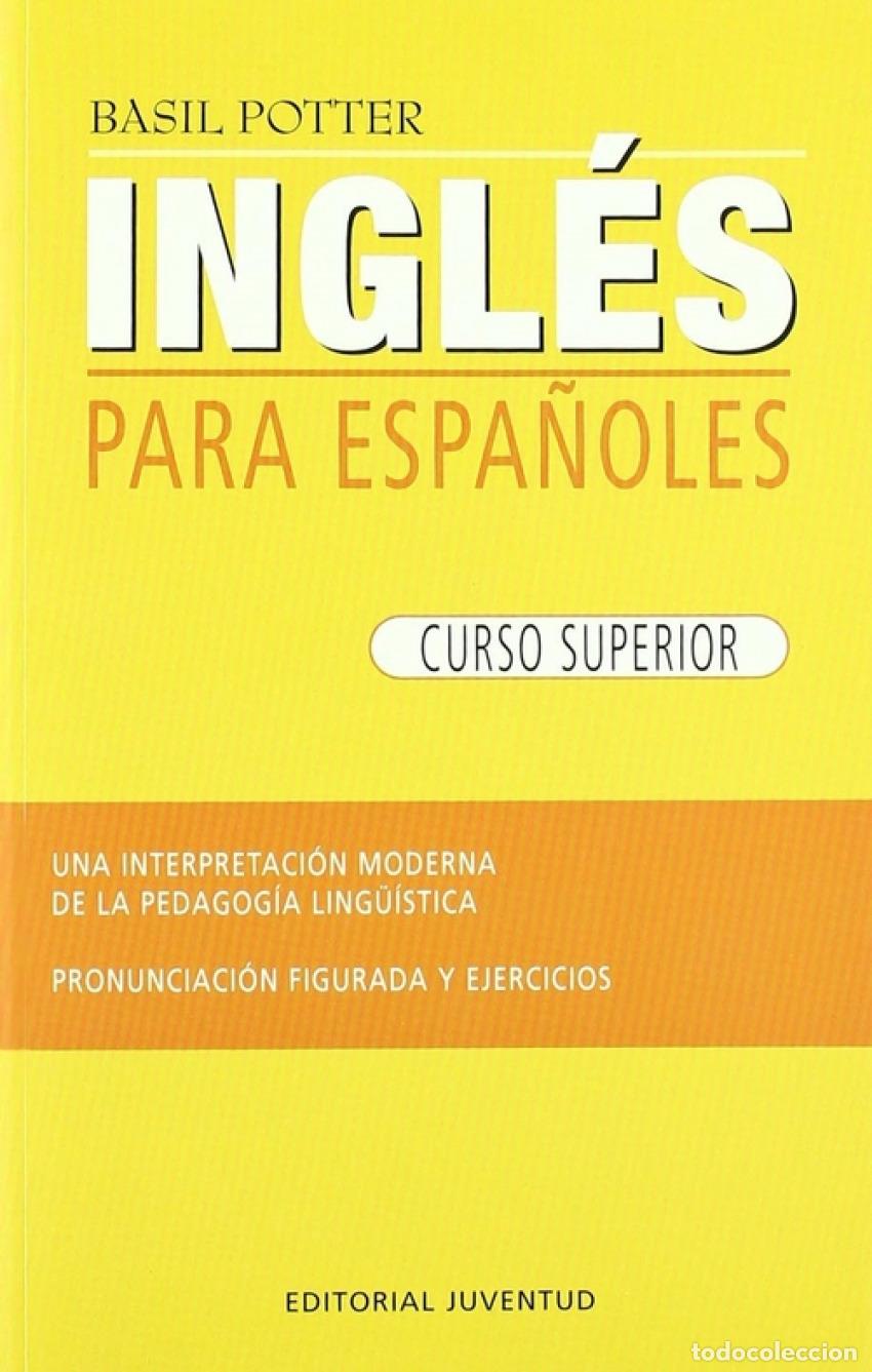 Libros: INGL&Eacute;S PARA ESPA&Ntilde;OLES. - Potter
