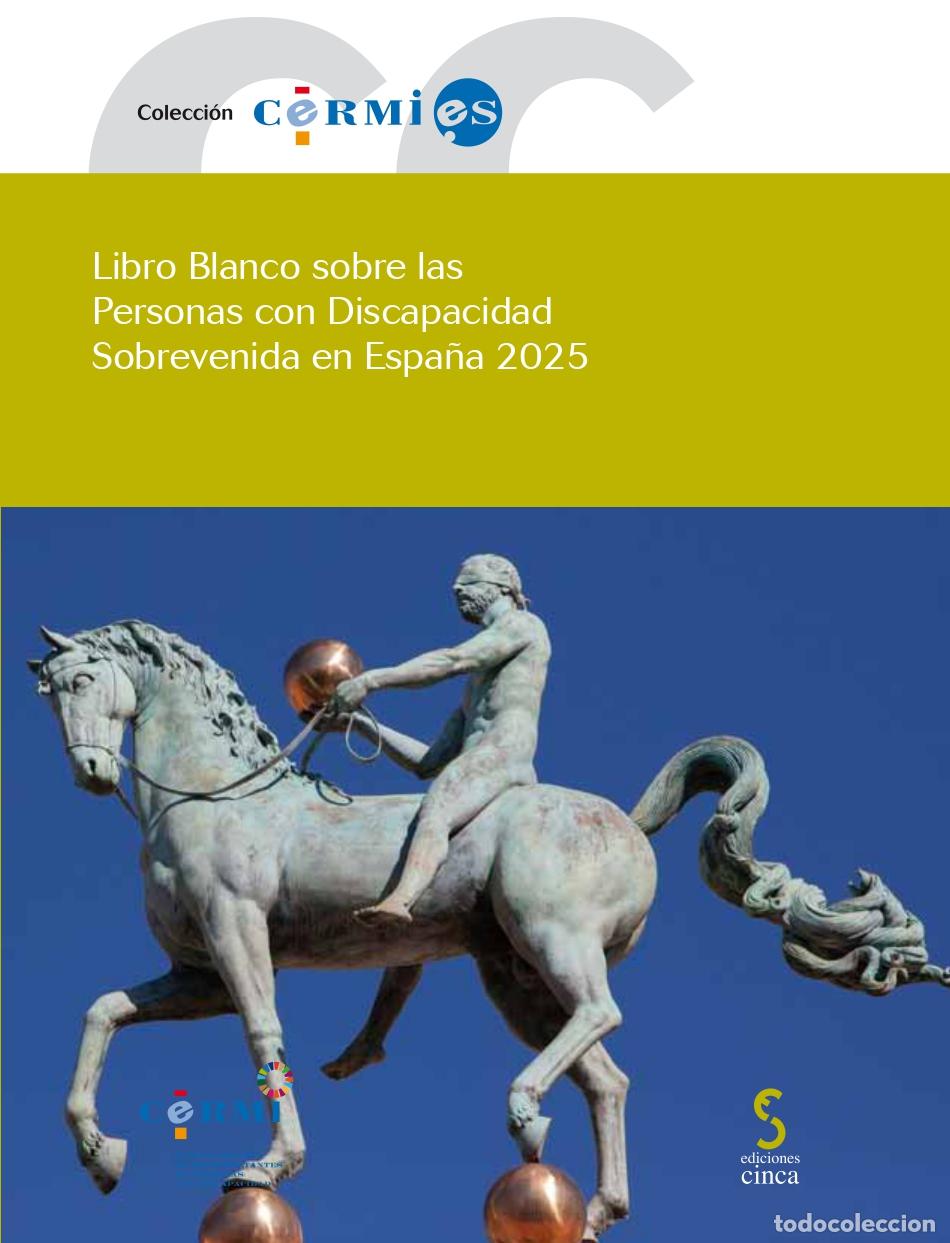 Livres: LIBRO BLANCO SOBRE LAS PERSONAS CON DISCAPACIDAD SOBREVENIDA EN ESPA&Ntilde;A 2025 - Espana