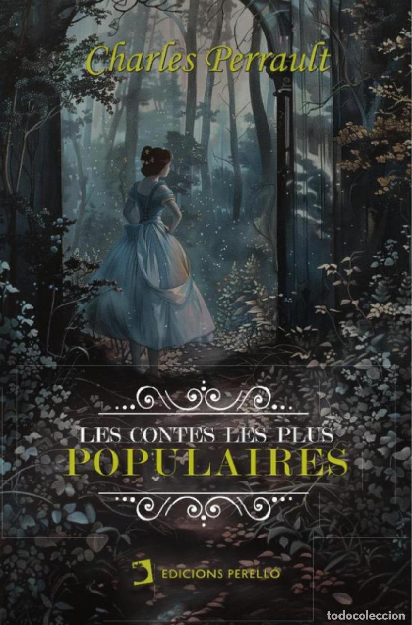 Libros: LES CONTES LES PLUS POPULAIRES DE PERRAULT - Perrault, Charles