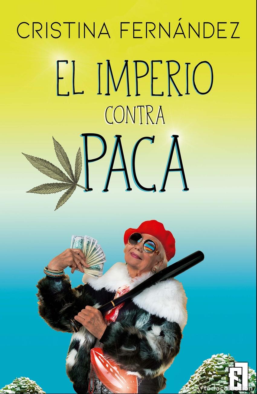 books: EL IMPERIO CONTRA PACA - Cristina Fernandez
