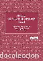 Libri: MANUAL DE TERAPIA DE CONDUCTA TOMO I - .