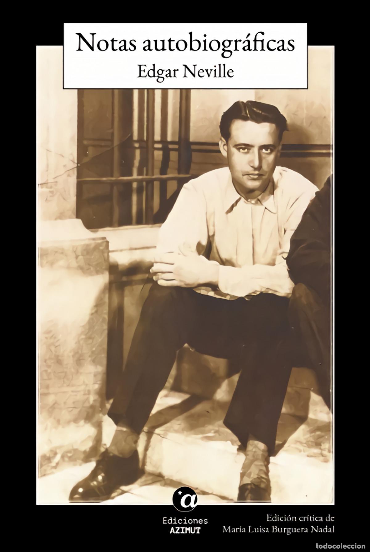 Libri: NOTAS AUTOBIOGR&Aacute;FICAS - Neville, Edgar