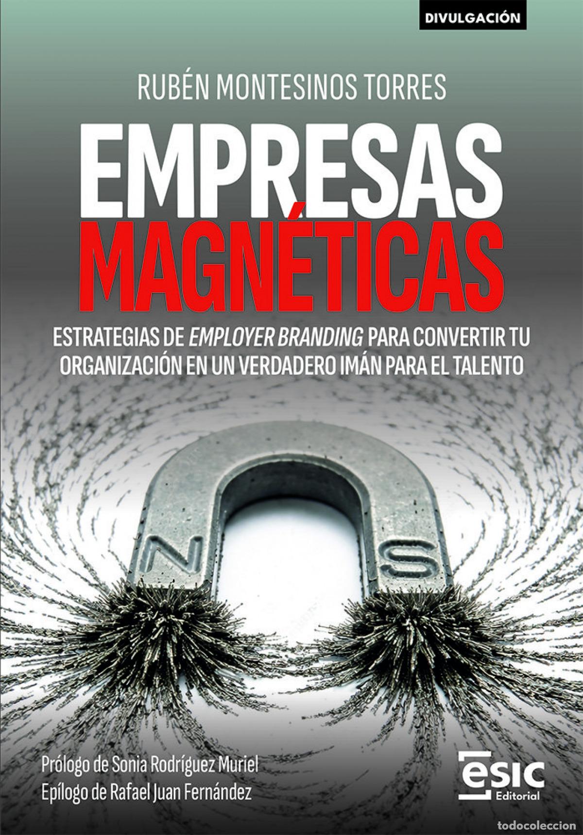 Libri: EMPRESAS MAGN&Eacute;TICAS - Rub&eacute;n Montesinos Torres