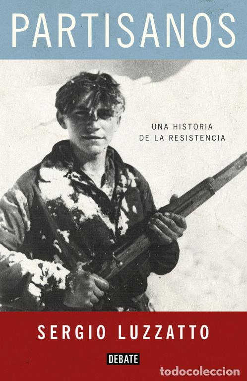 Libri: PARTISANOS - LUZZATTO, SERGIO