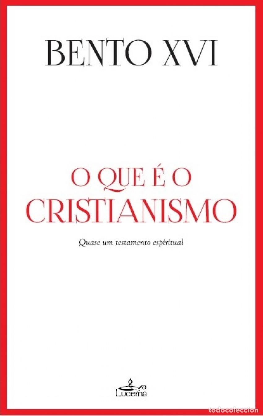 books: O QUE &Egrave; O CRISTIANISMO - Bento Xvi