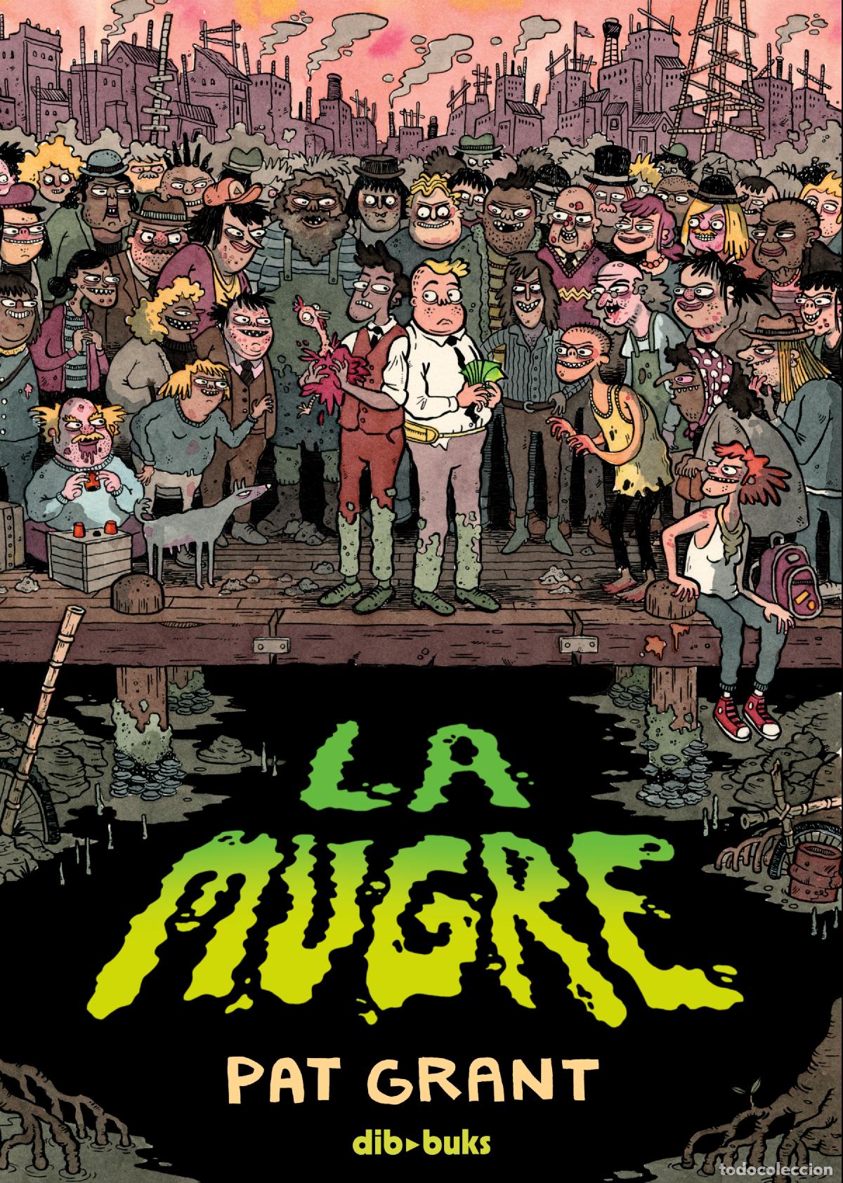 books: LA MUGRE - Grant, Pat