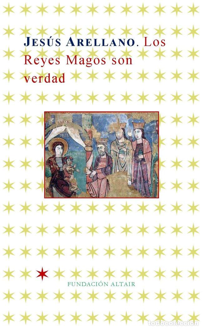 books: LOS REYES MAGOS SON VERDAD - ARELLANO, JESUS